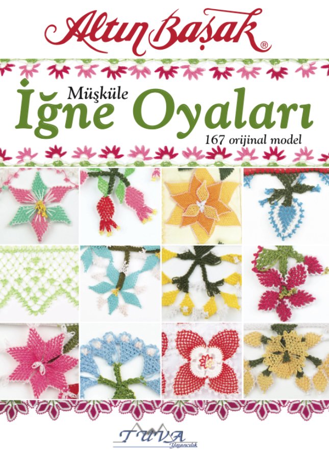 Müşküle İğne Oyaları